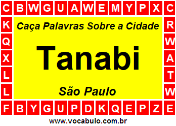 Caça Palavras Sobre a Cidade Paulista Tanabi