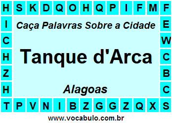 Caça Palavras Sobre a Cidade Alagoana Tanque d'Arca