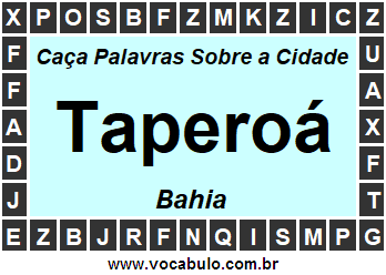 Caça Palavras Sobre a Cidade Taperoá do Estado Bahia