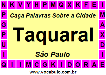 Caça Palavras Sobre a Cidade Paulista Taquaral