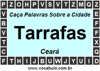 Caça Palavras Sobre a Cidade Cearense Tarrafas