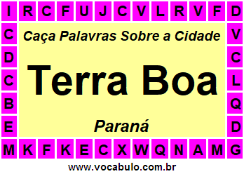 Caça Palavras Sobre a Cidade Paranaense Terra Boa