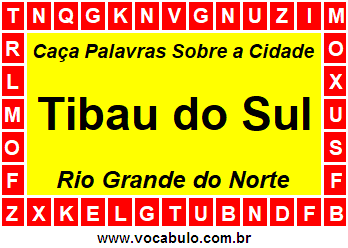 Caça Palavras Sobre a Cidade Tibau do Sul do Estado Rio Grande do Norte