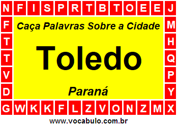 Caça Palavras Sobre a Cidade Paranaense Toledo