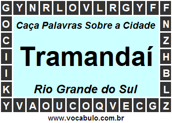 Caça Palavras Sobre a Cidade Gaúcha Tramandaí