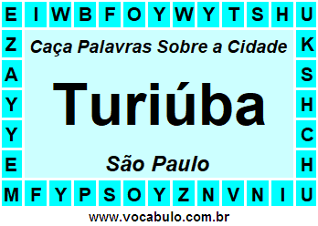 Caça Palavras Sobre a Cidade Turiúba do Estado São Paulo