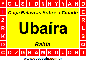 Caça Palavras Sobre a Cidade Baiana Ubaíra