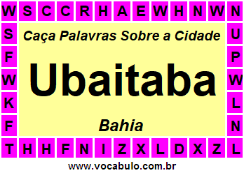 Caça Palavras Sobre a Cidade Ubaitaba do Estado Bahia