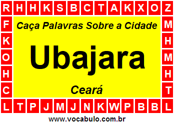 Caça Palavras Sobre a Cidade Cearense Ubajara