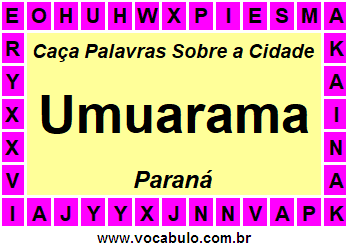 Caça Palavras Sobre a Cidade Paranaense Umuarama