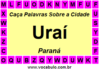 Caça Palavras Sobre a Cidade Paranaense Uraí