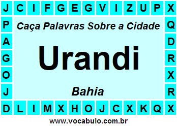 Caça Palavras Sobre a Cidade Urandi do Estado Bahia