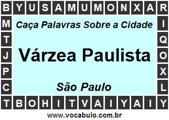 Caça Palavras Sobre a Cidade Várzea Paulista do Estado São Paulo