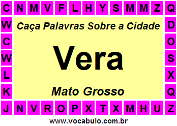 Caça Palavras Sobre a Cidade Vera do Estado Mato Grosso