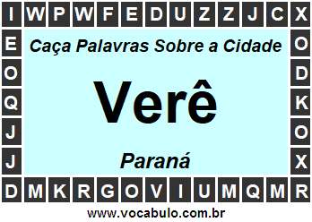 Caça Palavras Sobre a Cidade Verê do Estado Paraná