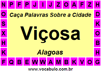 Caça Palavras Sobre a Cidade Viçosa do Estado Alagoas