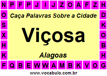 Caça Palavras Sobre a Cidade Alagoana Viçosa