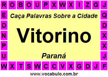 Caça Palavras Sobre a Cidade Paranaense Vitorino