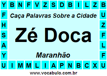 Caça Palavras Sobre a Cidade Maranhense Zé Doca