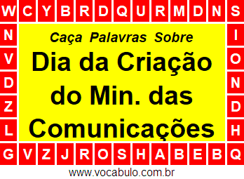 Caça Palavras Dia da Criação do Ministério das Comunicações