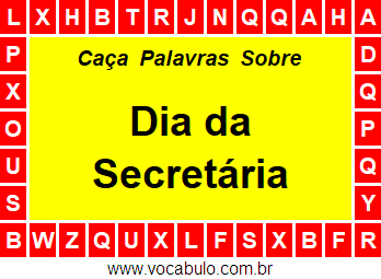 Caça Palavras Sobre o Dia da Secretária