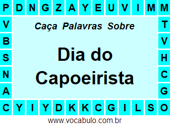 Caça Palavras Sobre o Dia do Capoeirista