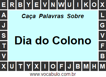 Caça Palavras Sobre o Dia do Colono