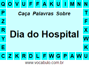 Caça Palavras Dia do Hospital