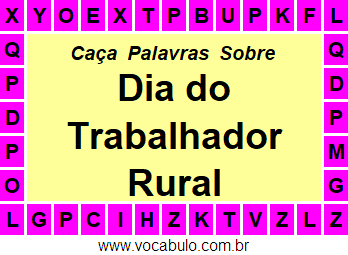 Caça Palavras Sobre o Dia do Trabalhador Rural