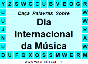 Caça Palavras Dia Internacional da Música