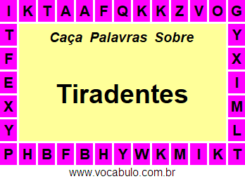 Tiradentes Caça Palavras (professor feito) - Twinkl